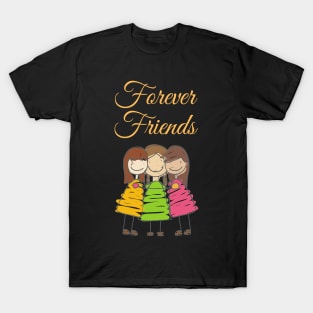 Forever Friends T-Shirt